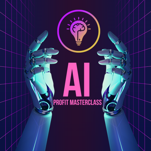 AI Profit Masterclass